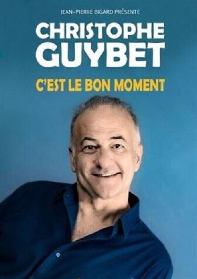 Christophe Guybet dans c'est le bon moment