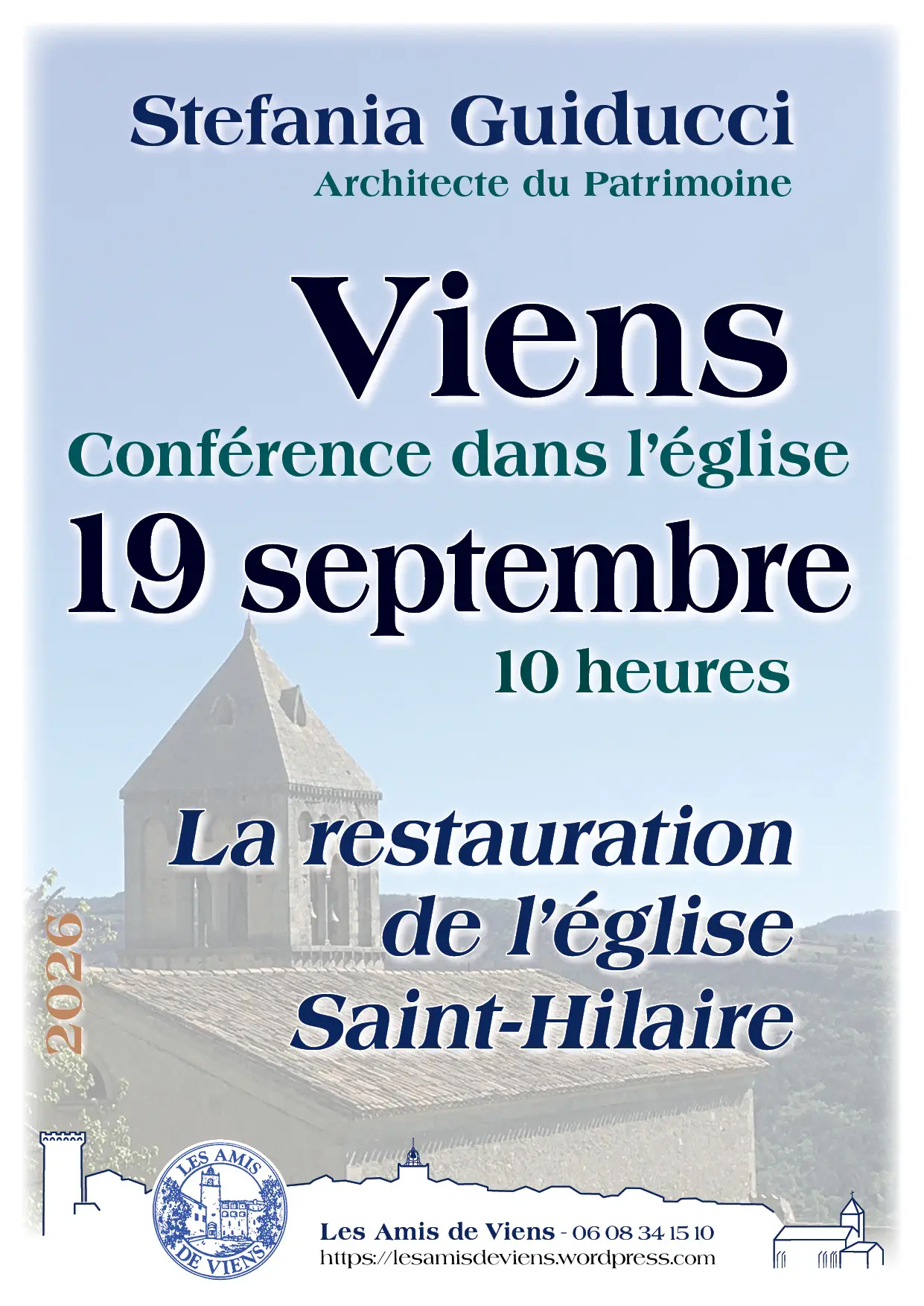 Conference de Stefania Guiducci , architecte du patrimoine :la restauration de l'église Saint Hilaire de Viens