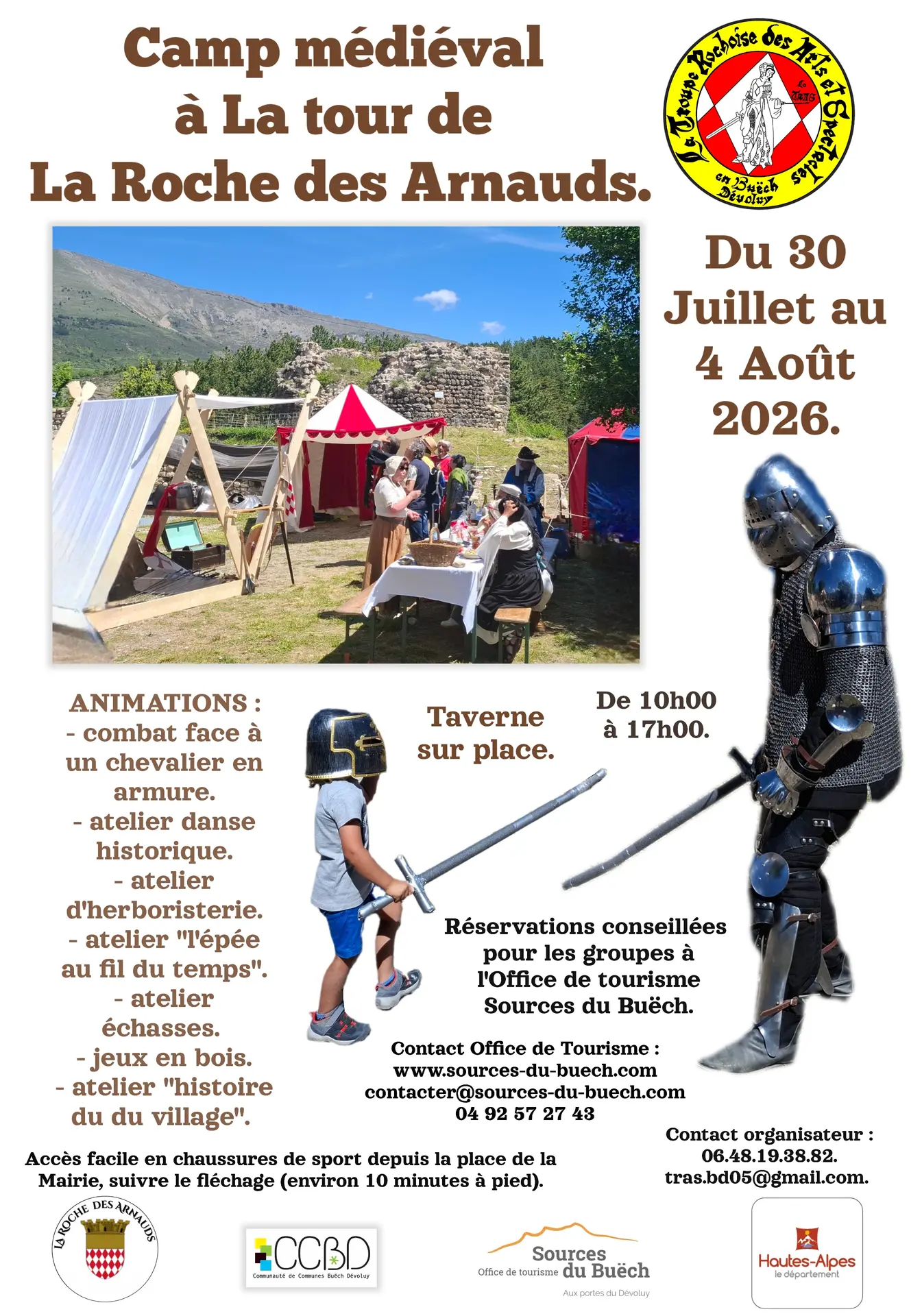 Camp médiéval à La tour de La Roche des Arnauds