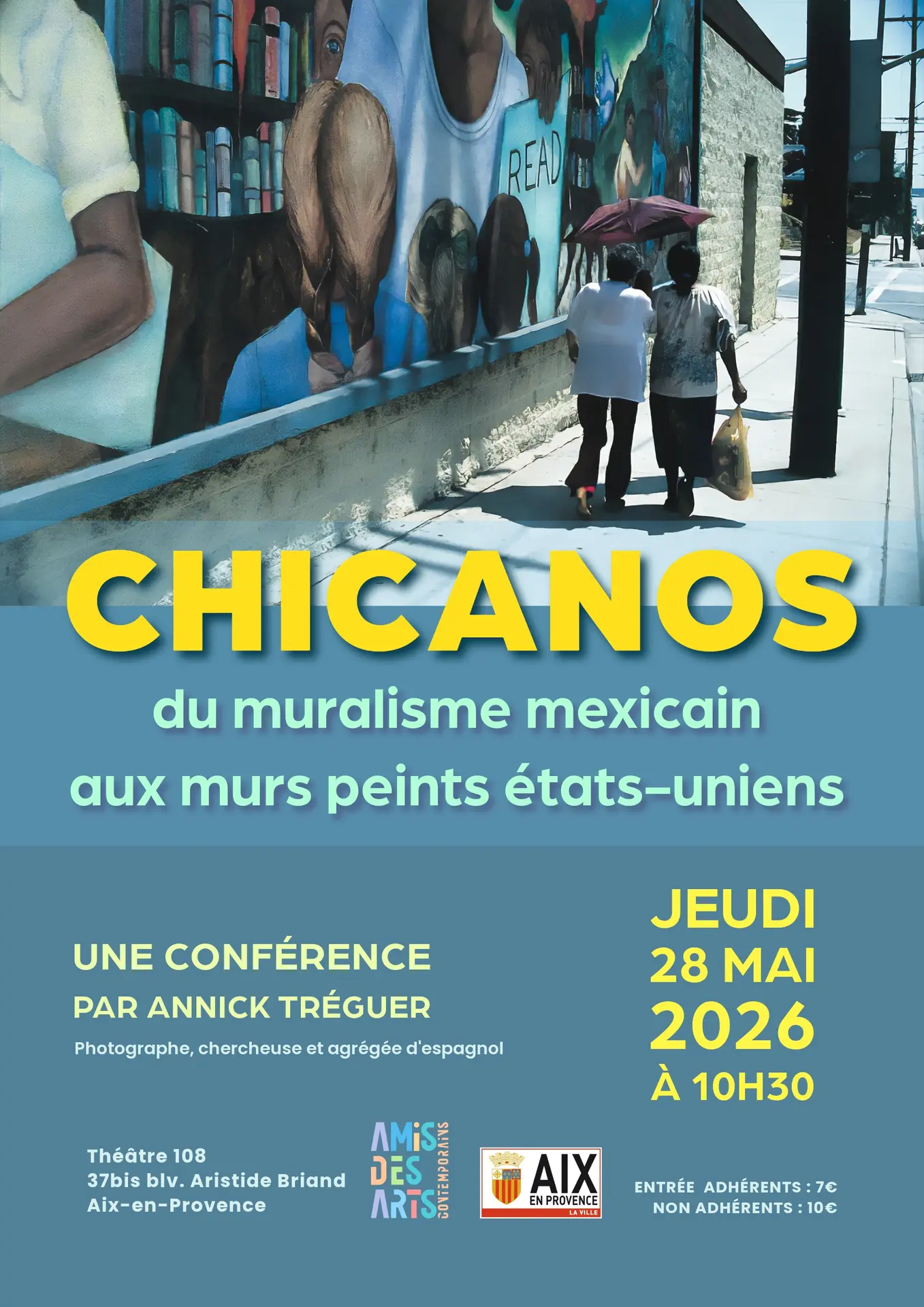 Conférence : Chicanos, du muralisme mexicain au murs peints états-uniens