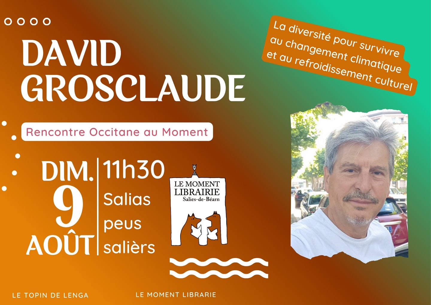Rencontre Occitanie avec David Grosclaude