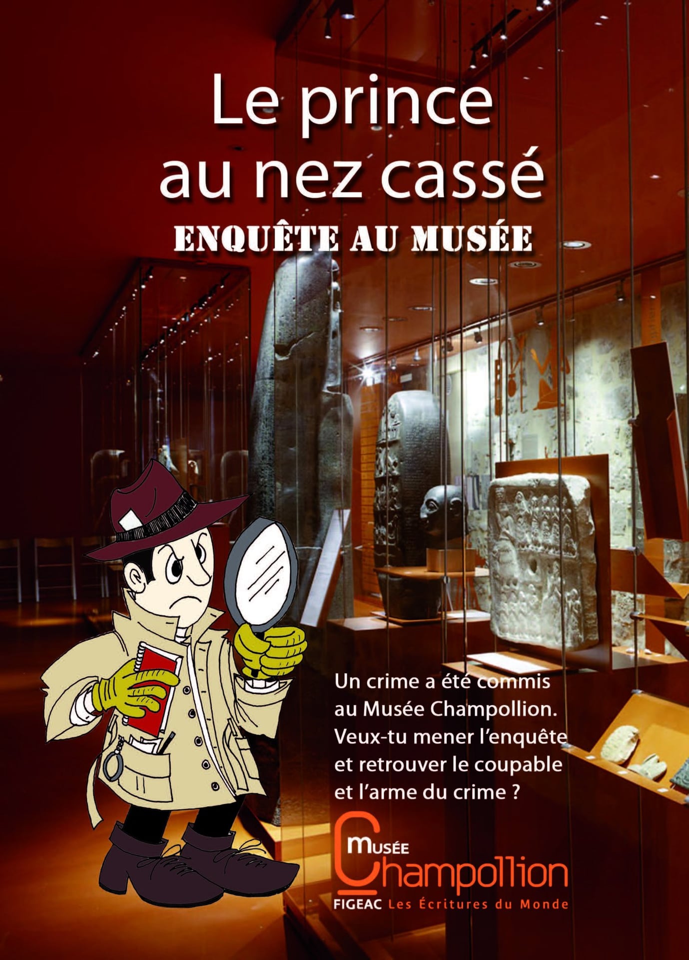 Visite-Jeu "Le Prince au Nez Cassé", enquête au Musée Champollion, Figeac