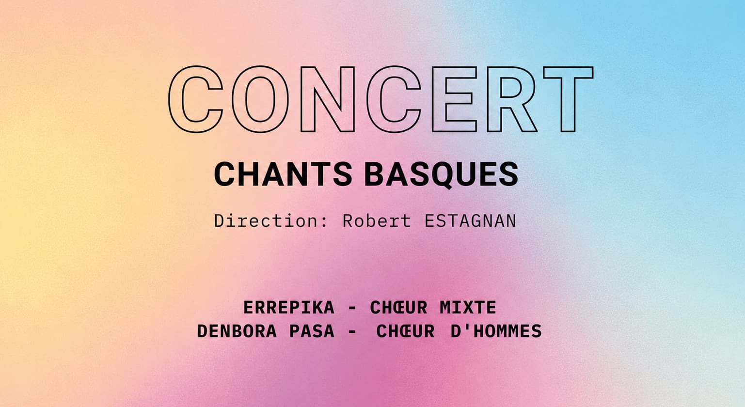 Concert de chants basques des chœurs Errepika et Denbora Pasa