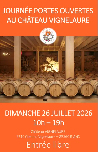 visites commentées, dégustations, animations : Portes ouvertes du Chateau Vignelaure