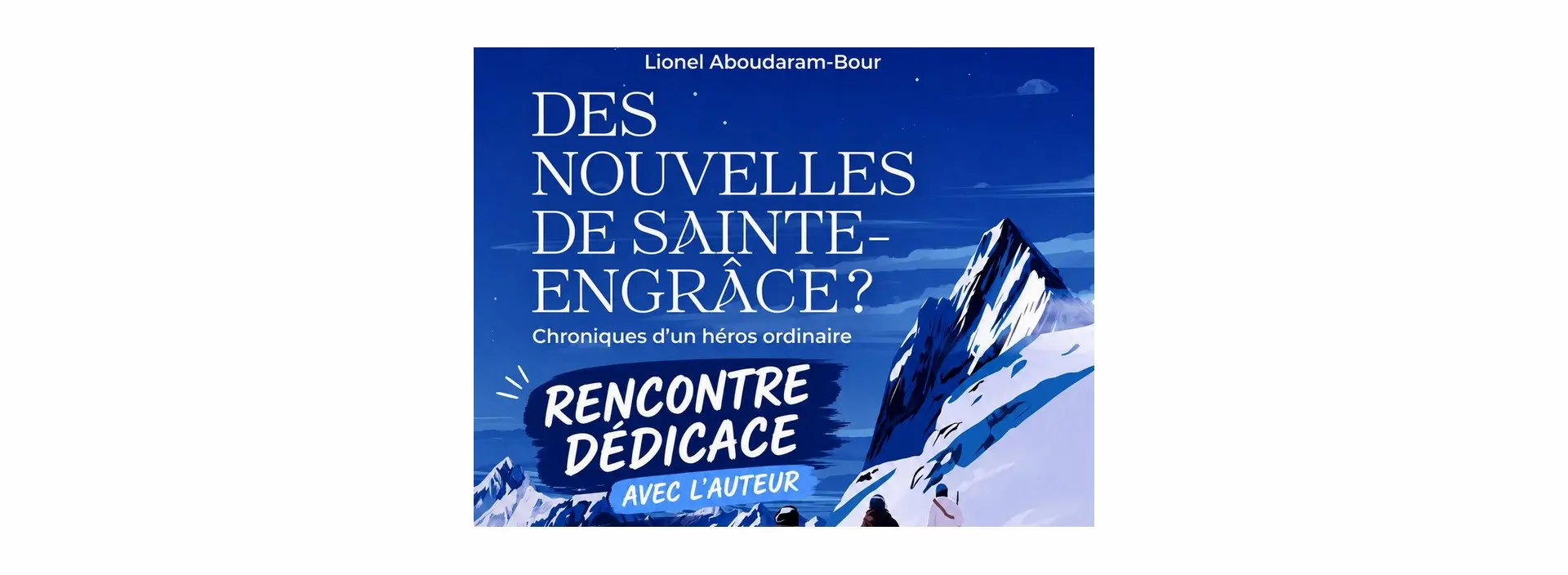Rencontre dédicace : Lionel Aboudaram Bour