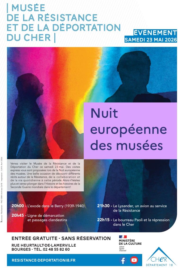 Nuit Européenne des Musées au Musée de la Résistance et de la Déportation du Cher
