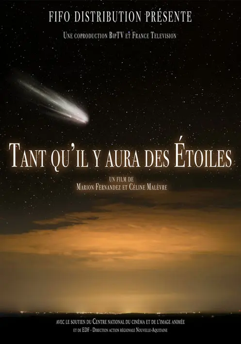 Tant qu'il y aura des étoiles.