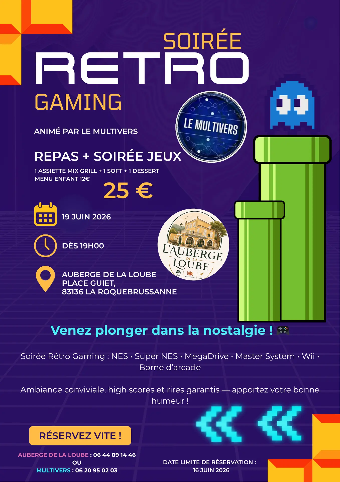 Soirée Retro gaming et repas tex mex (réservations jusqu'au 16 juin)