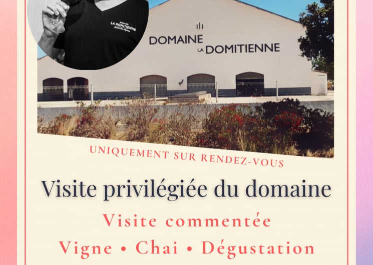 Visité privilégiée du Domaine La Domitienne