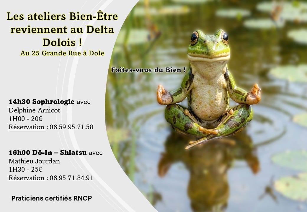 Les ateliers Bien-Être reviennent au Delta Dolois