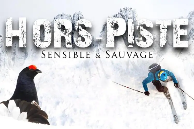 Hors-piste, sensible et sauvage