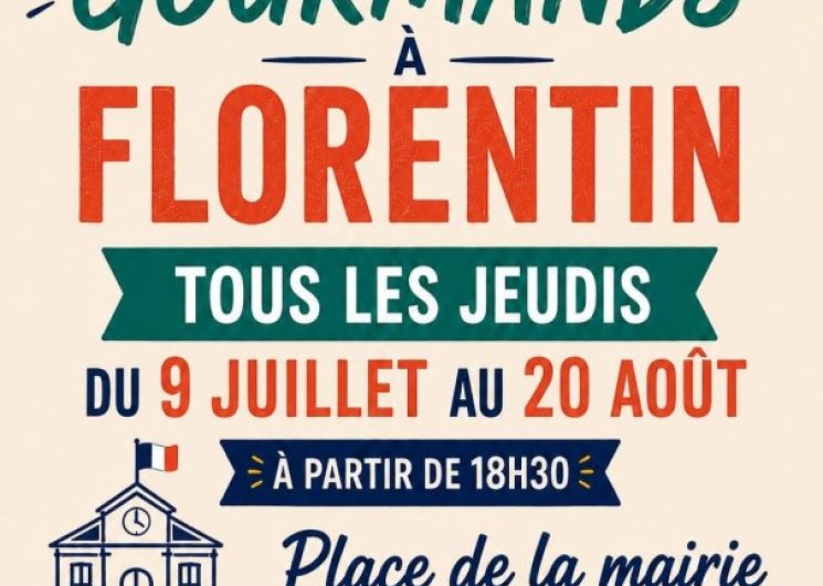 Marchés gourmands de Florentin