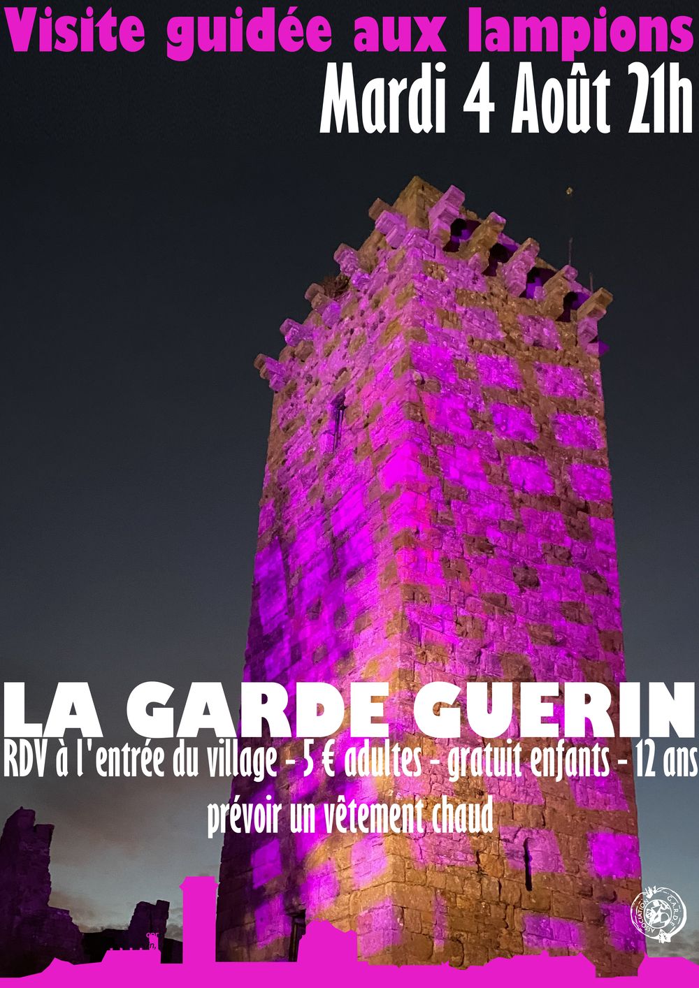 VISITE AUX LAMPIONS DE LA GARDE-GUÉRIN