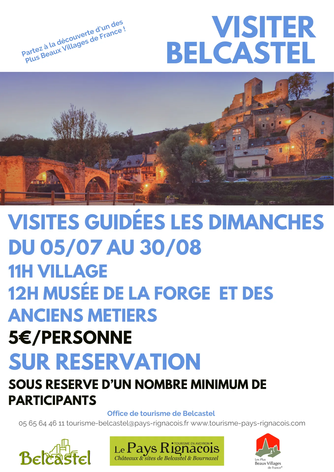 Visites de Belcastel et du Musée de la Forge et des Anciens Métiers