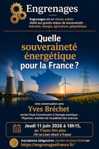 "Quelle souveraineté énergétique pour la France ?" par Yves Bréchet