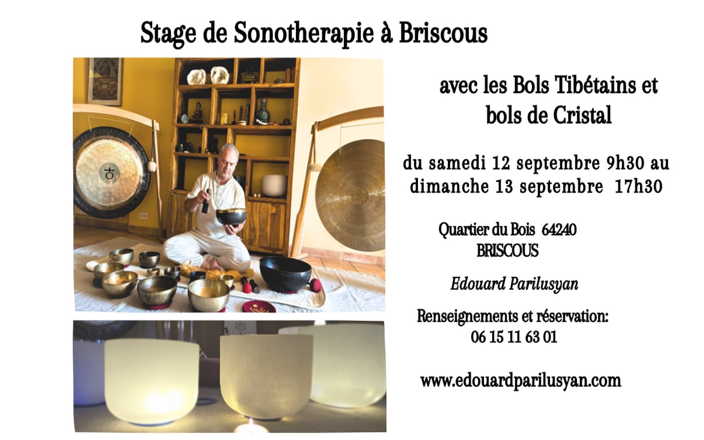 Stage de sonothérapie avec Bols Tibétain et Bols De Cristal