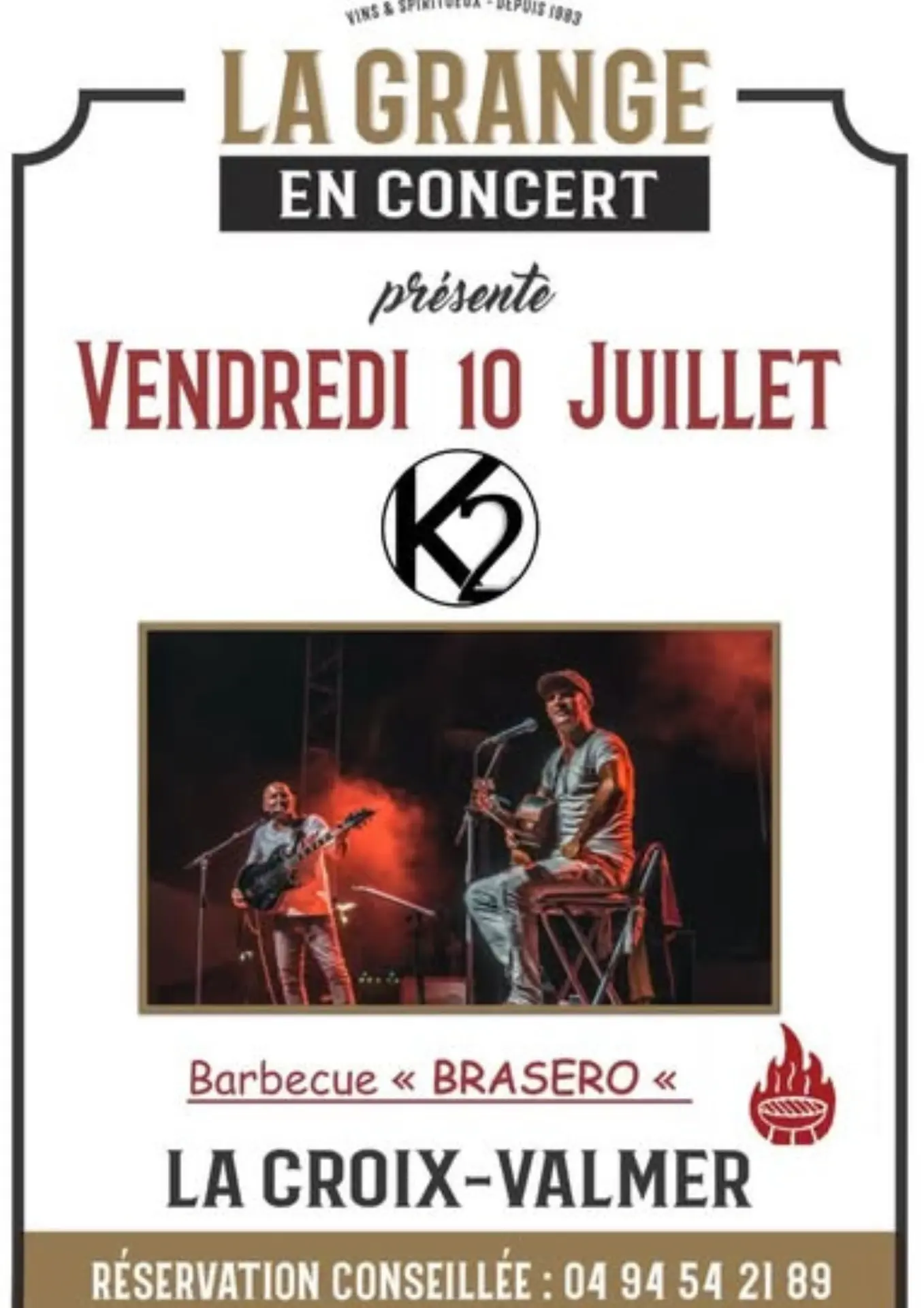 La Grange en Concert : K2
