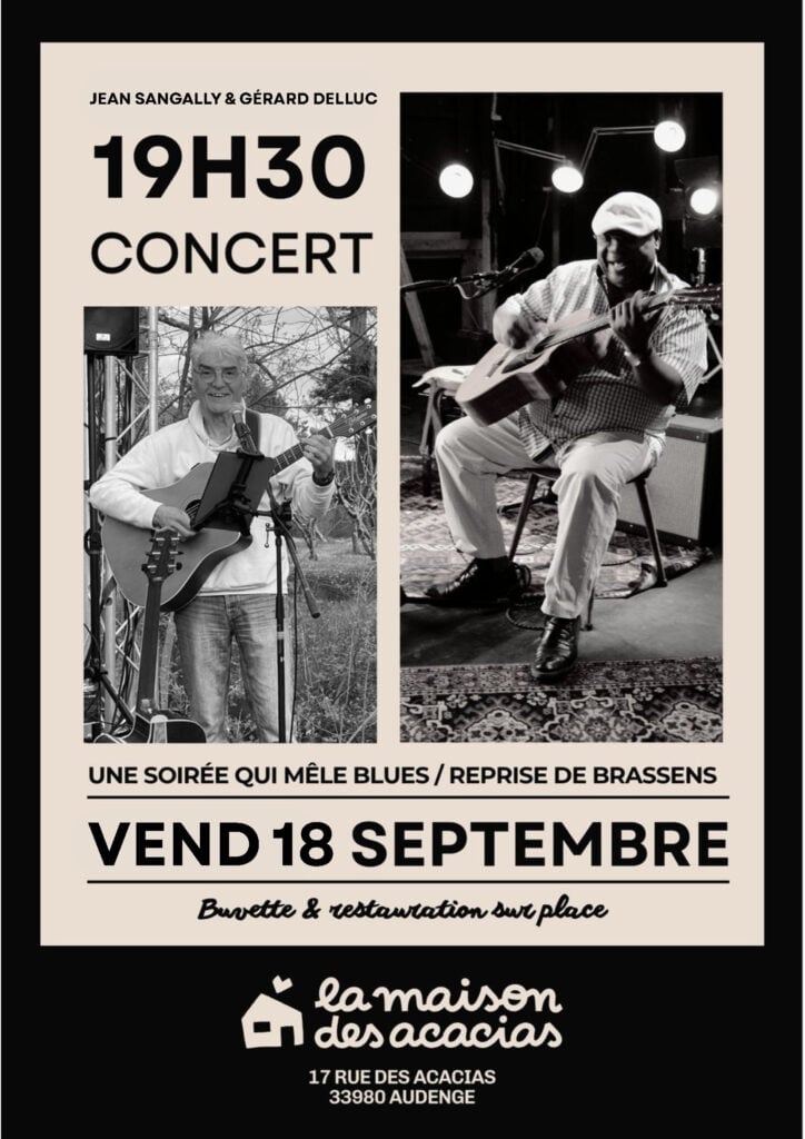 Blues, Brassens, et bonne humeur à la Maison des Acacias !