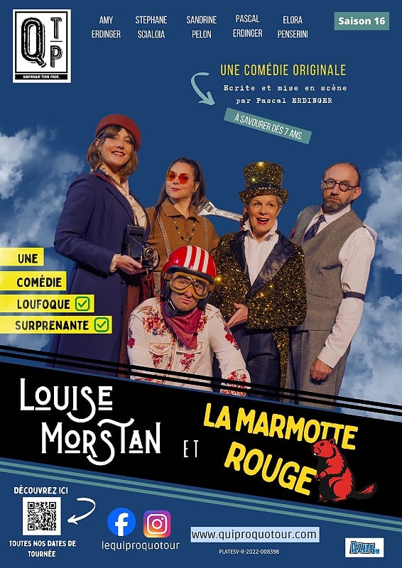 Comédie "Louise Morstan - La Marmotte rouge"
