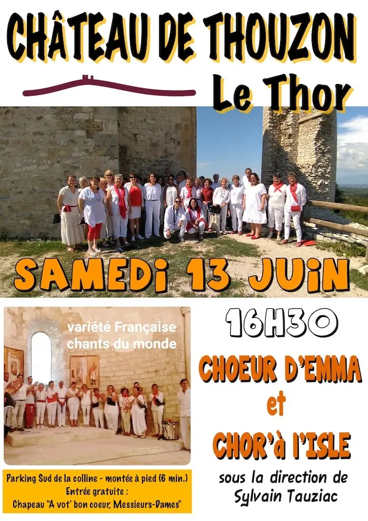 Le chœur d'EMMA et Chor'à L'Isle  au Château de Thouzon