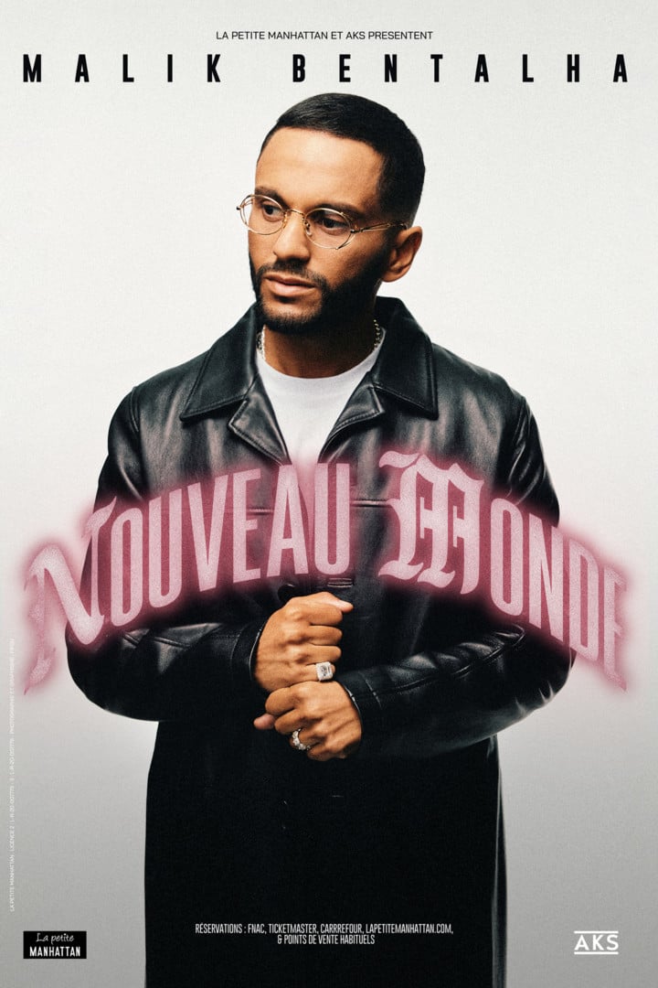 Spectacle – Malik Benthala – Nouveau Monde