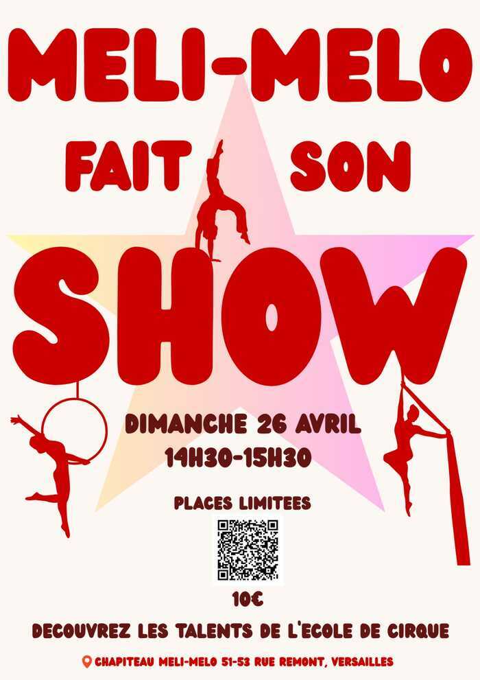 Méli Mélo fait son Show - Scène ouverte