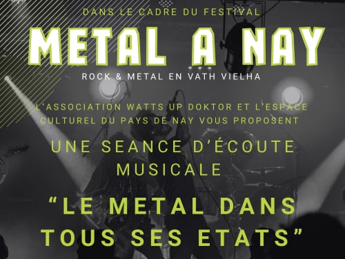Séance d’écoute musicale « Le métal dans tous ses états »