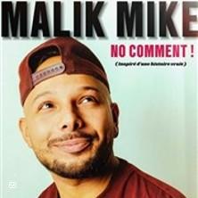 Malik Mike - No Comment - le Boui Boui de Lyon