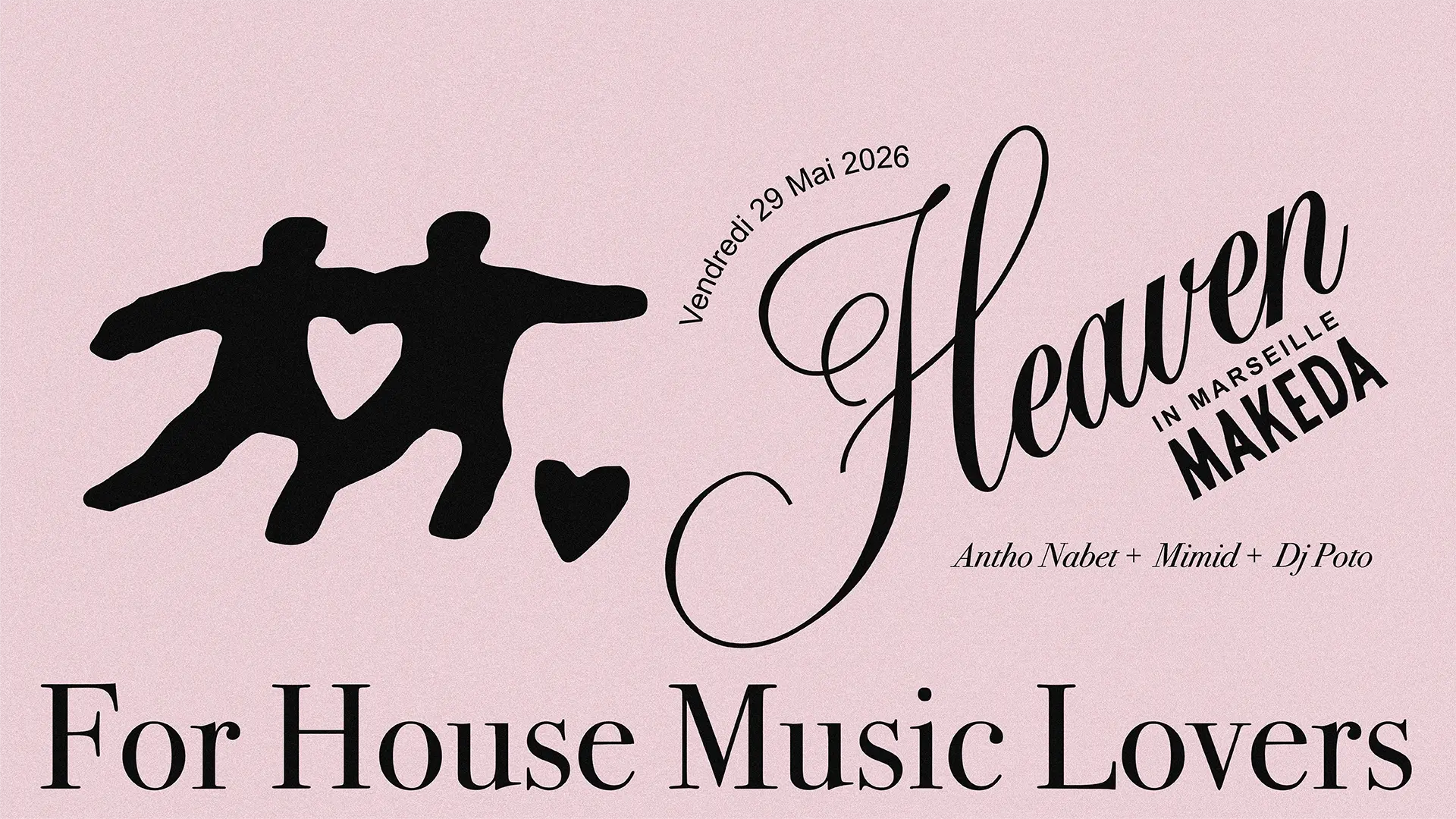 Heaven With Mimid, Dj Poto & Antho Nabet