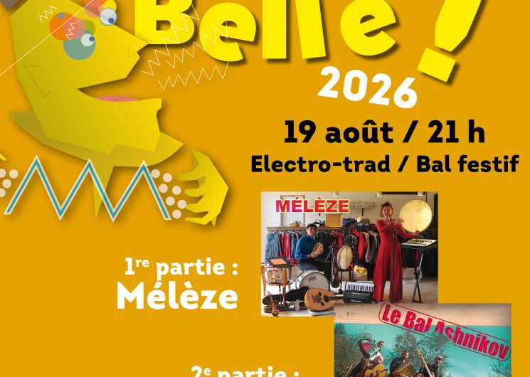 Festival L’Échalapée Belle – Concerts & Bal festif