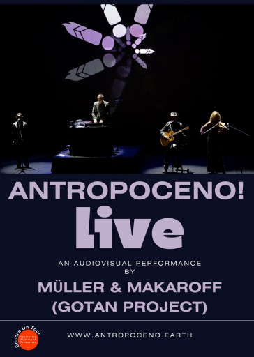 Concert : Antropoceno ! Par Müller et Makaroff, du Gotan Project
