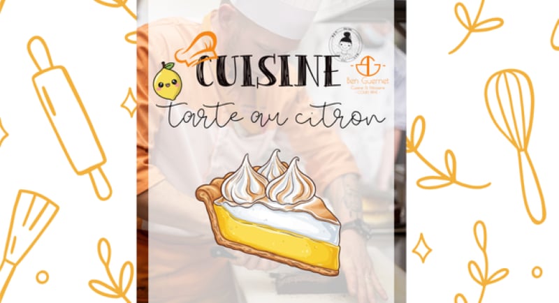 Atelier cuisine tarte au citron