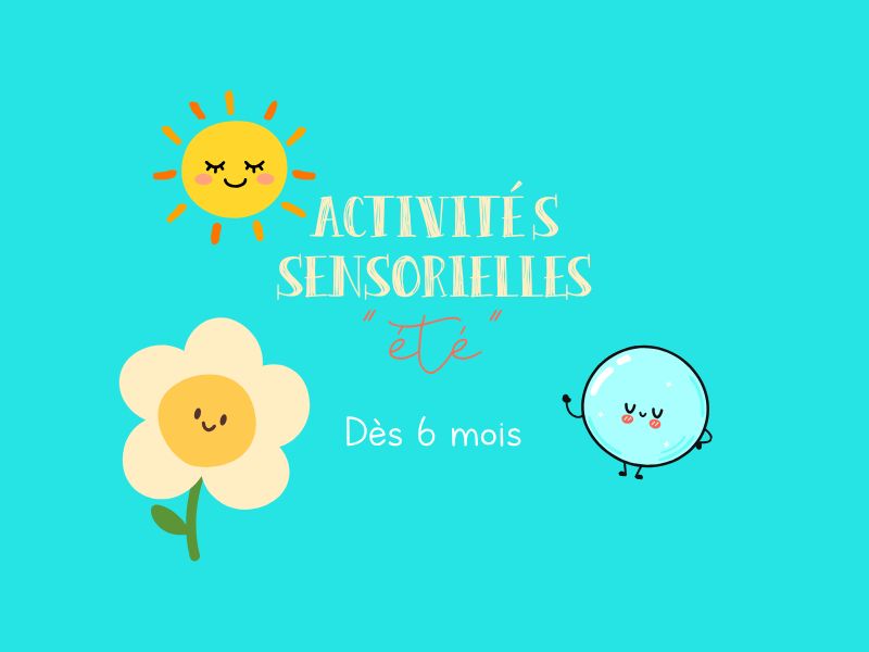 activités sensorielles "été"
