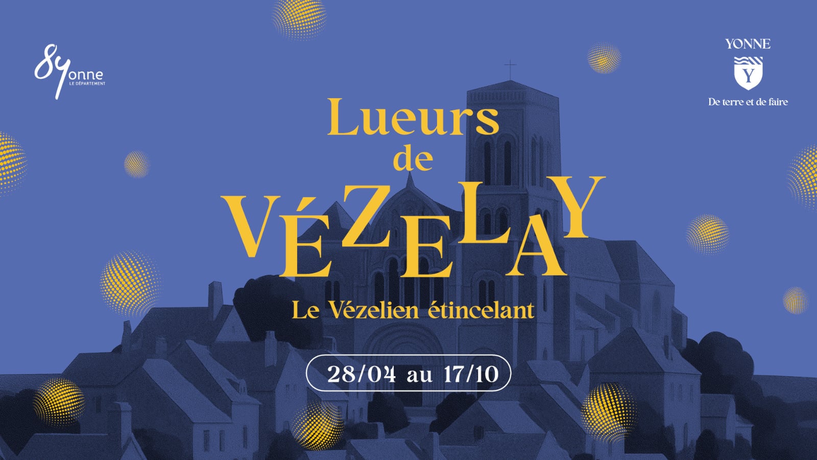 Les Lueurs de Vézelay - Le Vézelien étincelant