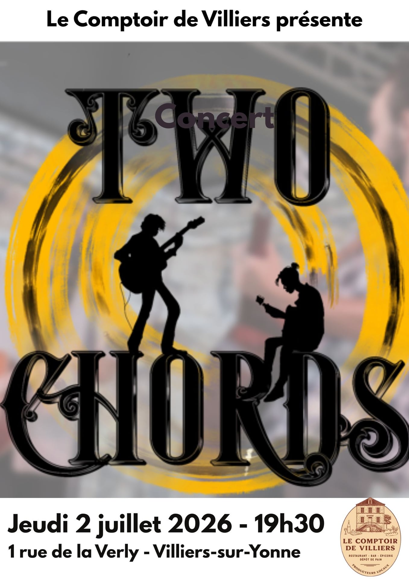 Le Comptoir de Villiers présente :Two Chords en Concert