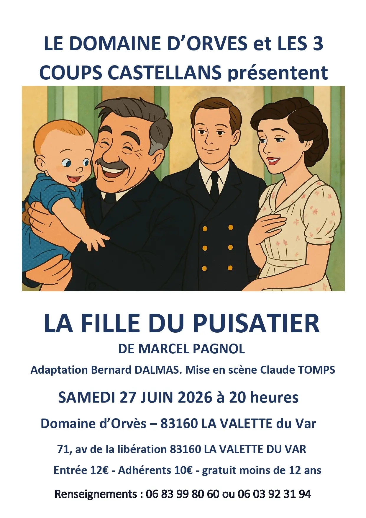 Théâtre - "La fille du puisatier" au Domaine d'Orvès