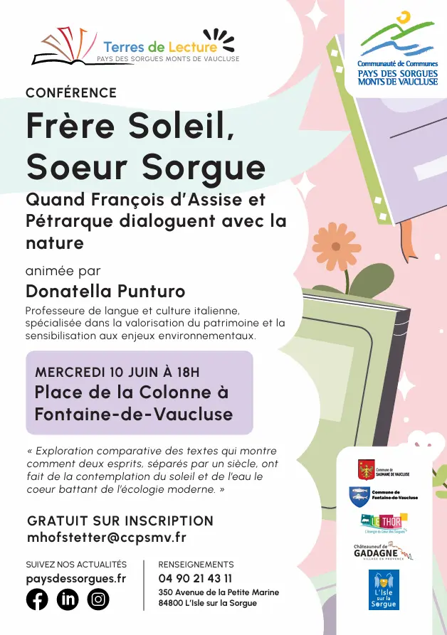 Conférence Frère Soleil, Soeur Sorgue