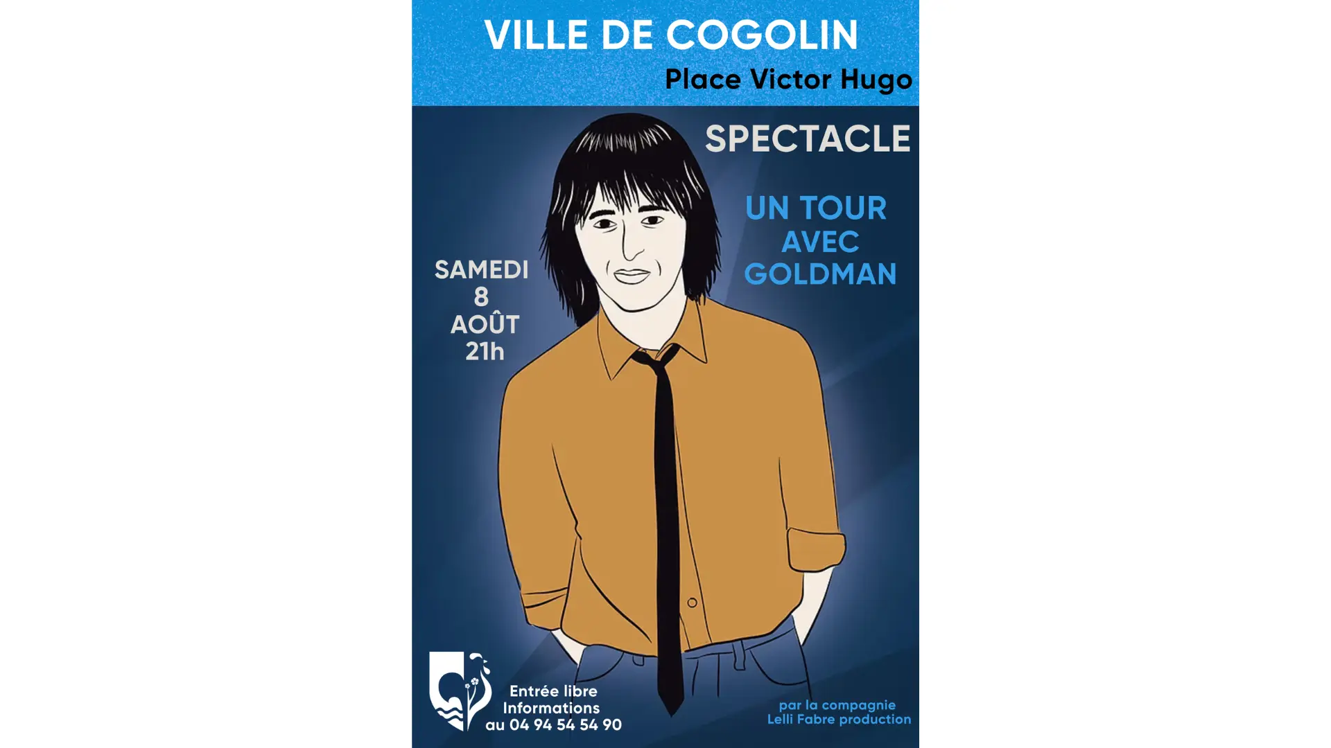 Spectacle "Un tour avec Goldman"