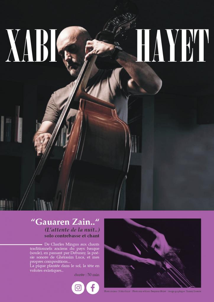 Spectacle Xabi Hayet : Gauaren Zain