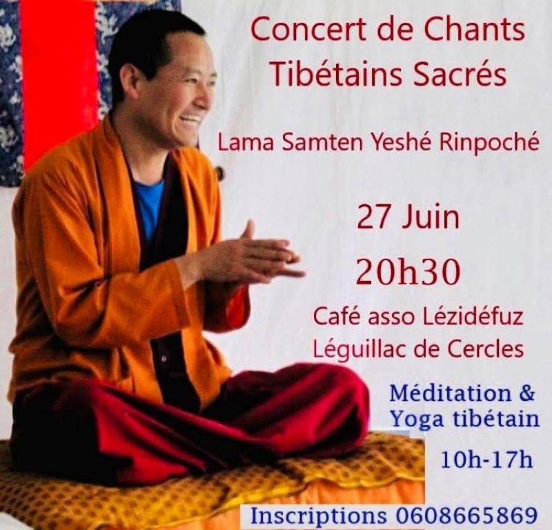 Concert de Chants Tibétains Sacrés :Lama Samten Yeshé Rinpoché