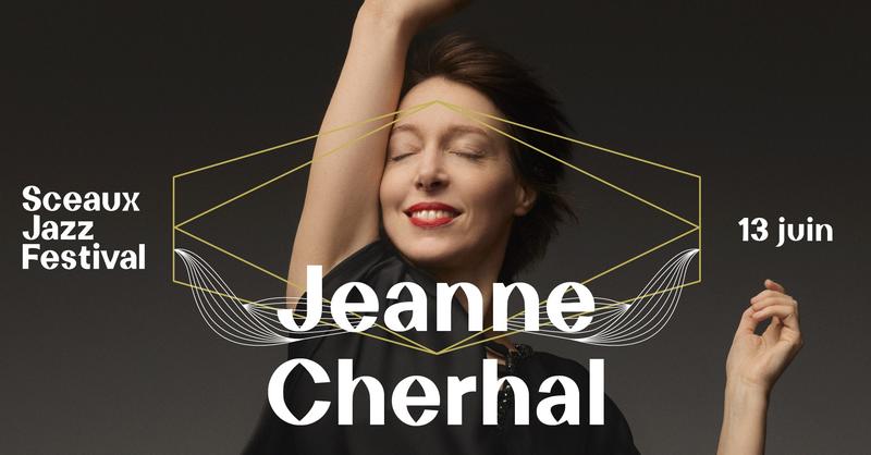 Sceaux Jazz Festival #4 - Jeanne Cherhal