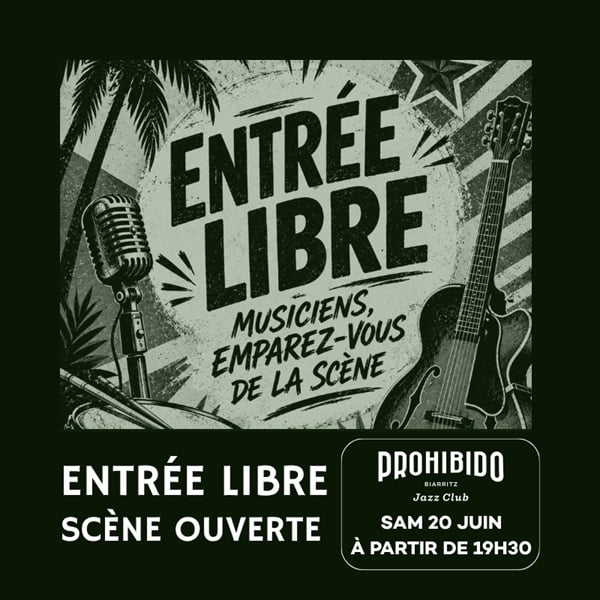 Prohibido Biarritz Jazz Club : Une soirée spéciale Fête de la Musique