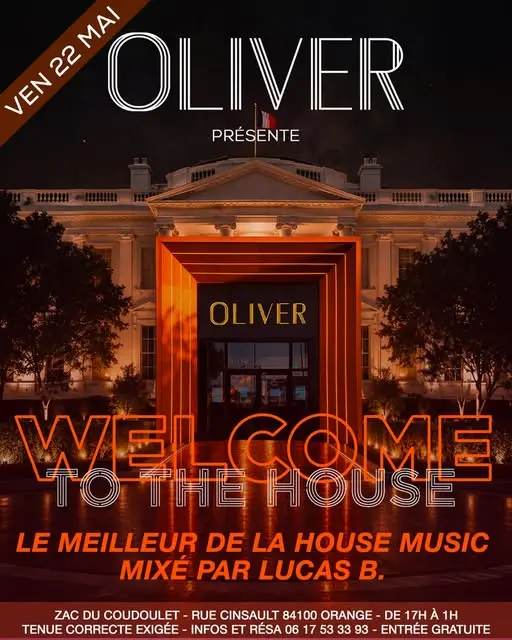 Welcome To The House à l’Oliver