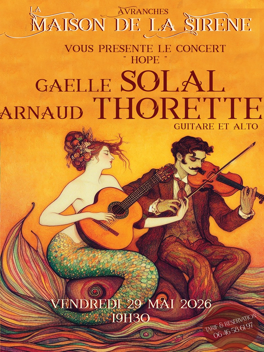 Concert "Gaëlle Solal et Arnaud Thorette - Hope (guitare et alto)"