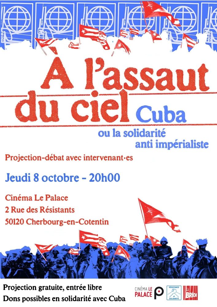 Ciné-débat "A l'assaut du ciel : Cuba ou la solidarité anti-impérialiste"