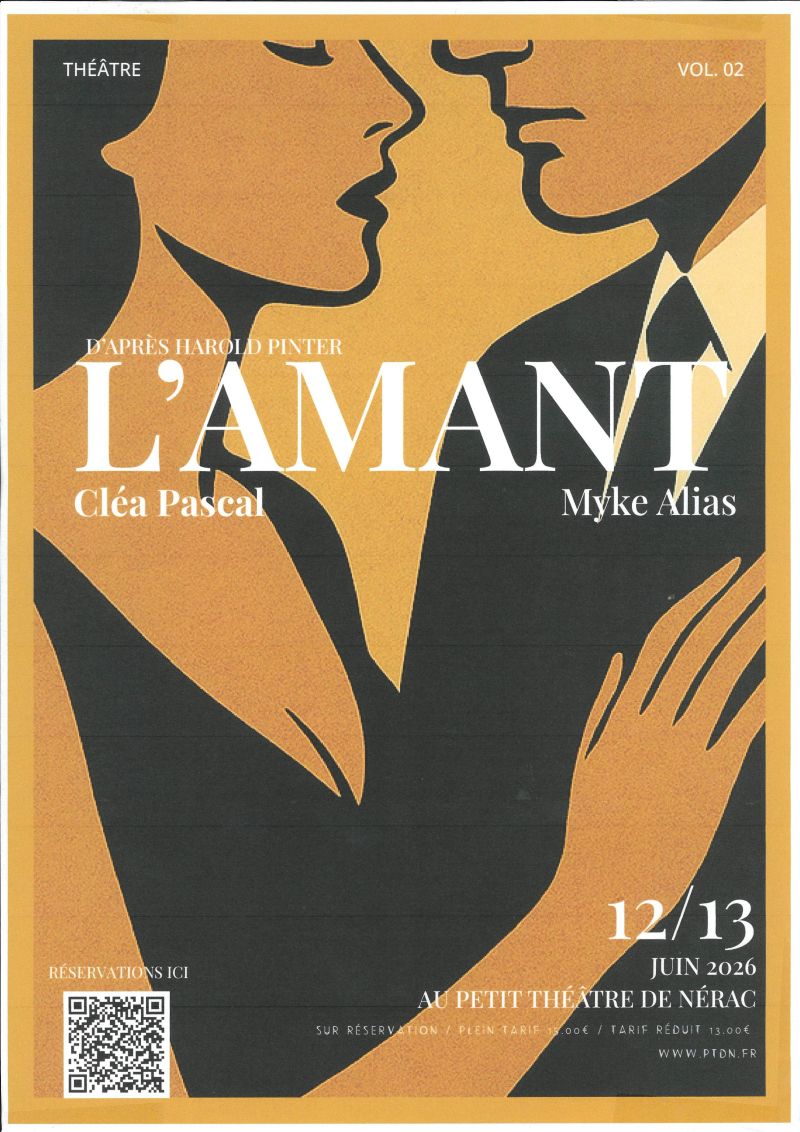 Petit Théâtre de Nérac : L'Amant