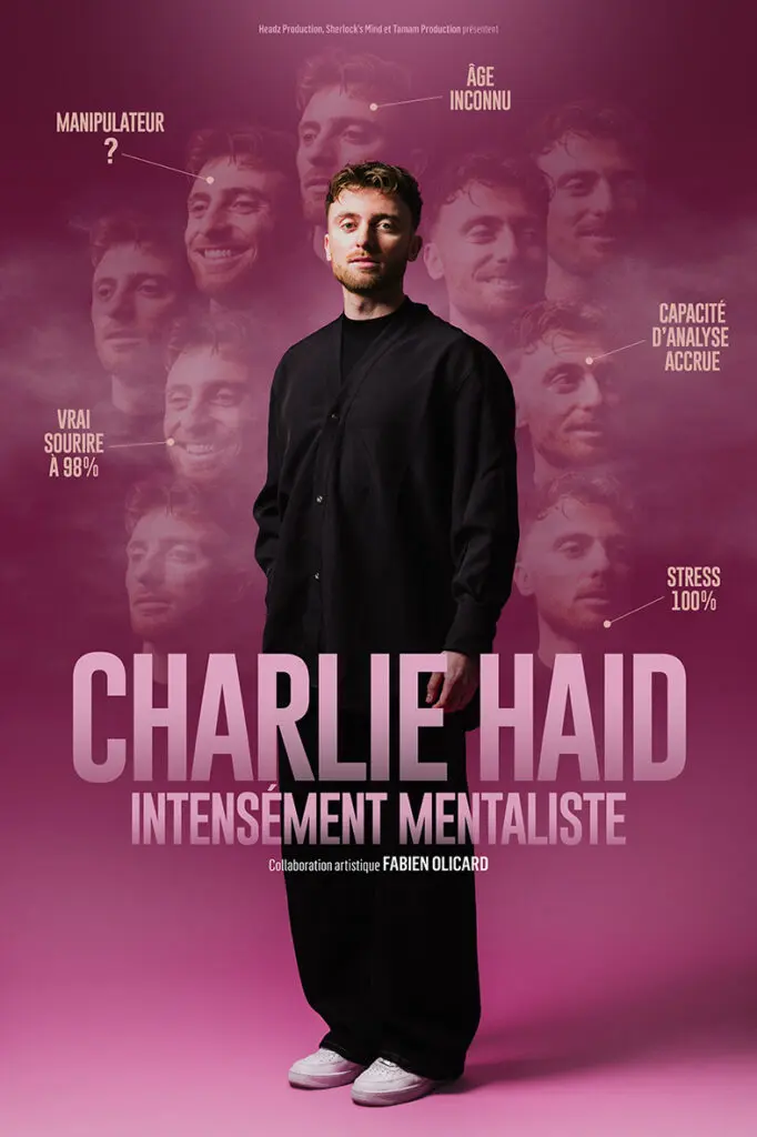 Spectacle - Charlie Haid "Intensément mentaliste"