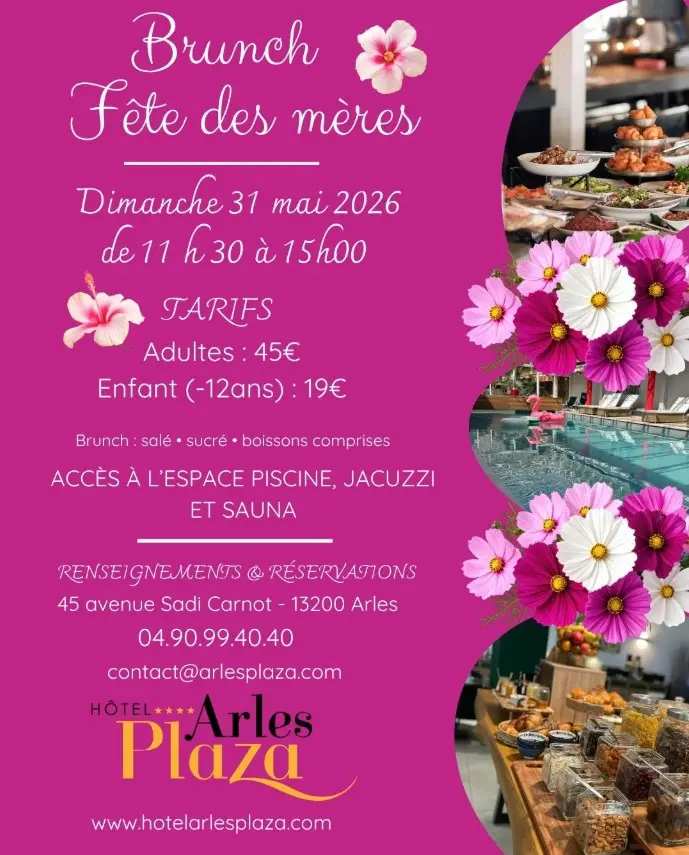 Fête des mères à l'hôtel Arles Plaza