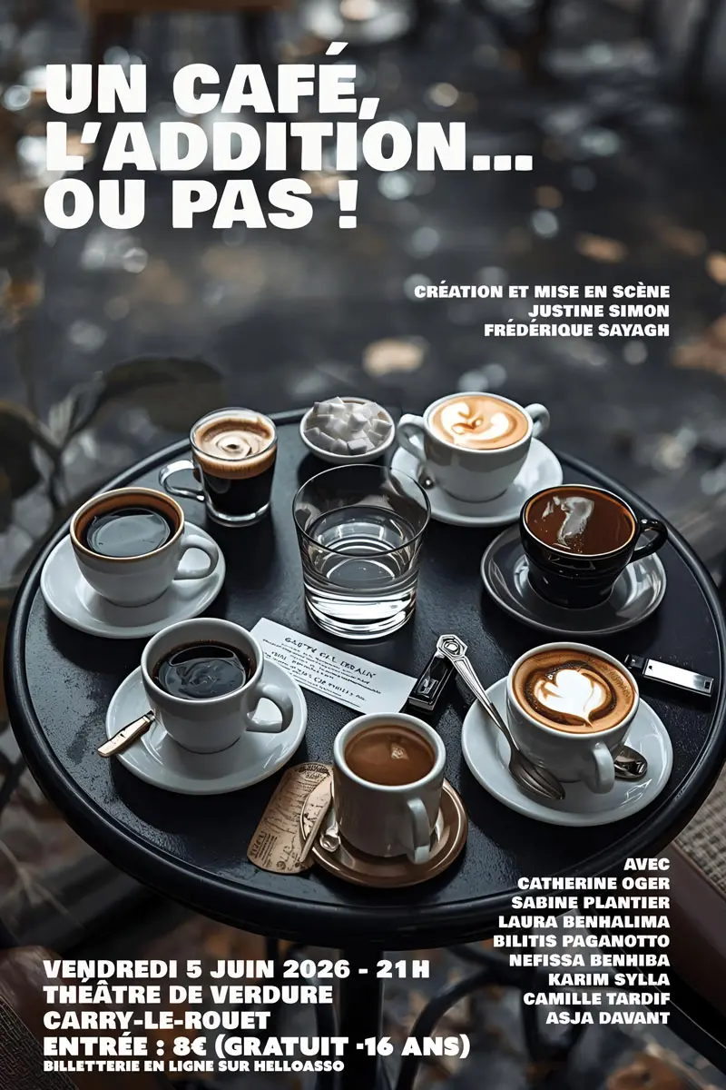 Théâtre "Un café, l'addition, ou pas"
