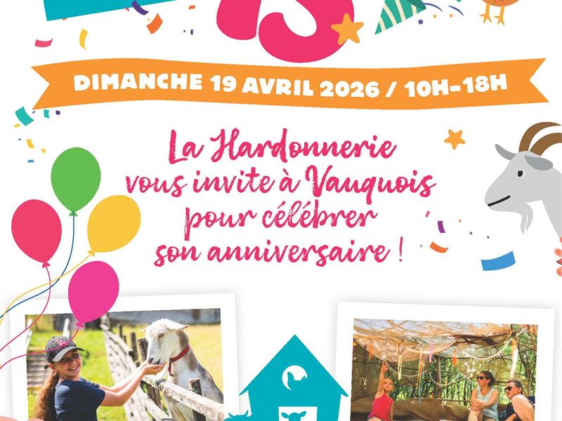 La Hardonnerie fête ses 15 ans - portes ouvertes